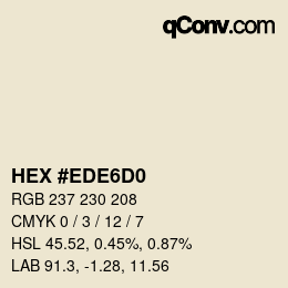 颜色代码: HEX #EDE6D0 | qconv.com