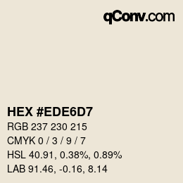 Color code: HEX #EDE6D7 | qconv.com