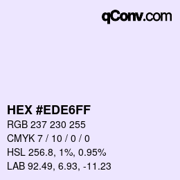 Color code: HEX #EDE6FF | qconv.com