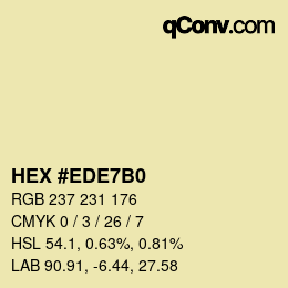 Color code: HEX #EDE7B0 | qconv.com