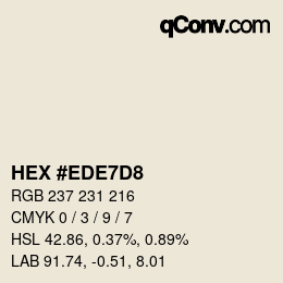 Color code: HEX #EDE7D8 | qconv.com