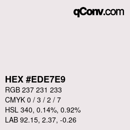 カラーコード: HEX #EDE7E9 | qconv.com