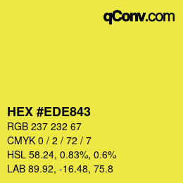 カラーコード: HEX #EDE843 | qconv.com