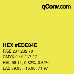 Color code: HEX #EDE84E | qconv.com