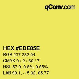 Color code: HEX #EDE85E | qconv.com