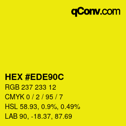 Color code: HEX #EDE90C | qconv.com