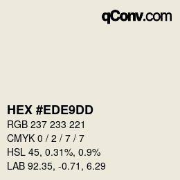 カラーコード: HEX #EDE9DD | qconv.com