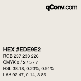 カラーコード: HEX #EDE9E2 | qconv.com
