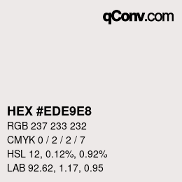 颜色代码: HEX #EDE9E8 | qconv.com