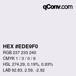 Color code: HEX #EDE9F0 | qconv.com