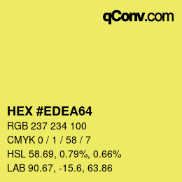 カラーコード: HEX #EDEA64 | qconv.com