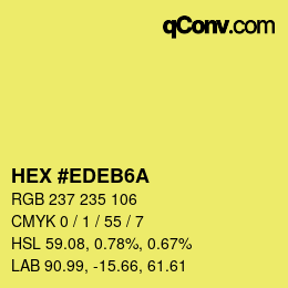 カラーコード: HEX #EDEB6A | qconv.com