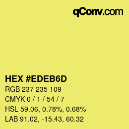 Color code: HEX #EDEB6D | qconv.com