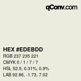 Farbcode: HEX #EDEBDD | qconv.com