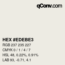 颜色代码: HEX #EDEBE3 | qconv.com