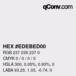 颜色代码: HEX #EDEBED00 | qconv.com