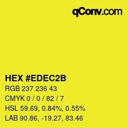 Color code: HEX #EDEC2B | qconv.com