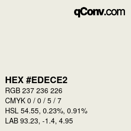 Color code: HEX #EDECE2 | qconv.com