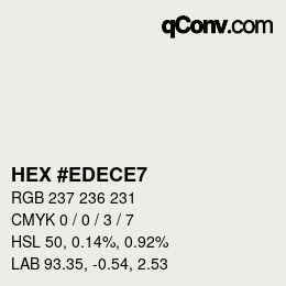 Farbcode: HEX #EDECE7 | qconv.com