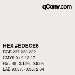 カラーコード: HEX #EDECE8 | qconv.com