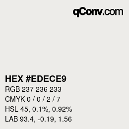 カラーコード: HEX #EDECE9 | qconv.com