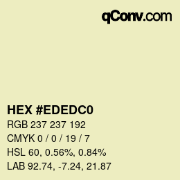 カラーコード: HEX #EDEDC0 | qconv.com