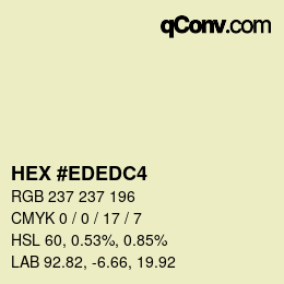 カラーコード: HEX #EDEDC4 | qconv.com