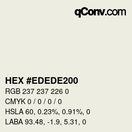 Color code: HEX #EDEDE200 | qconv.com