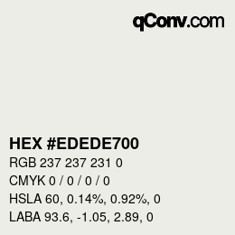 Color code: HEX #EDEDE700 | qconv.com