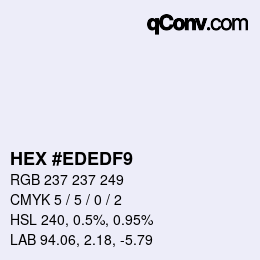 Color code: HEX #EDEDF9 | qconv.com