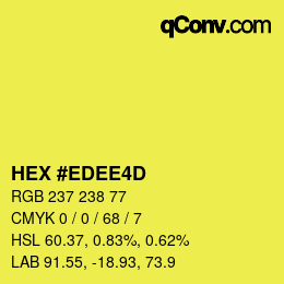 Color code: HEX #EDEE4D | qconv.com