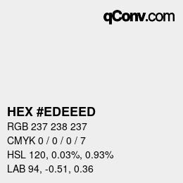 カラーコード: HEX #EDEEED | qconv.com