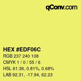 Color code: HEX #EDF06C | qconv.com