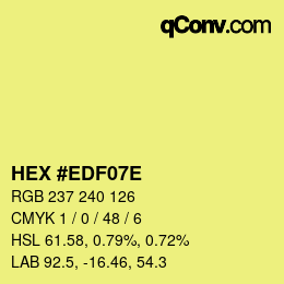 Color code: HEX #EDF07E | qconv.com