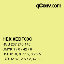 Color code: HEX #EDF08C | qconv.com