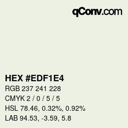 Color code: HEX #EDF1E4 | qconv.com