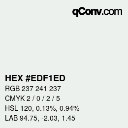 Color code: HEX #EDF1ED | qconv.com