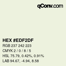 Color code: HEX #EDF2DF | qconv.com