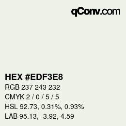Color code: HEX #EDF3E8 | qconv.com