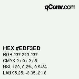 颜色代码: HEX #EDF3ED | qconv.com