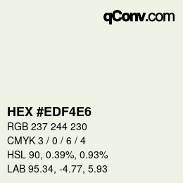Farbcode: HEX #EDF4E6 | qconv.com