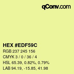 カラーコード: HEX #EDF59C | qconv.com