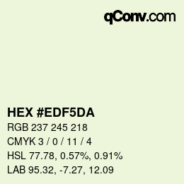 Color code: HEX #EDF5DA | qconv.com