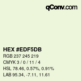 颜色代码: HEX #EDF5DB | qconv.com