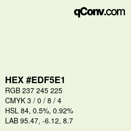 Farbcode: HEX #EDF5E1 | qconv.com