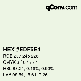 カラーコード: HEX #EDF5E4 | qconv.com