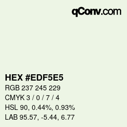 Código de color: HEX #EDF5E5 | qconv.com