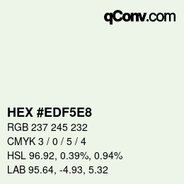 颜色代码: HEX #EDF5E8 | qconv.com