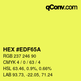 Color code: HEX #EDF65A | qconv.com