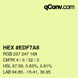Color code: HEX #EDF7A8 | qconv.com
